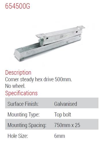 (198144) 198144 Galvanized Corner Steady 500mm Hex Drive Front